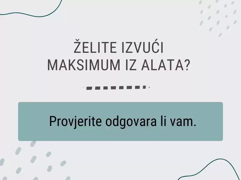 Digitalni alati jesu korisni, ali je također važno kako i koliko odgovaraju vašem poslovanju.